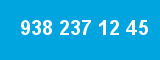 938 237 12 45